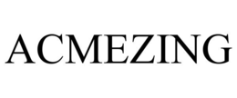 ACMEZING trademark