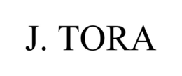 J. TORA trademark