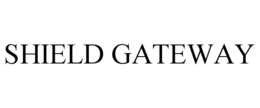 SHIELD GATEWAY trademark