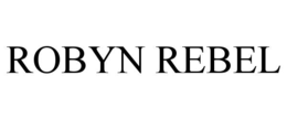 ROBYN REBEL trademark