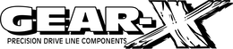 GEAR-X PRECISION DRIVE LINE COMPONENTS trademark