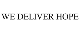WE DELIVER HOPE trademark