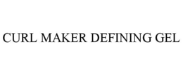 CURL MAKER DEFINING GEL trademark