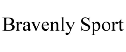 BRAVENLY SPORT trademark