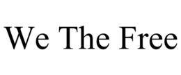 WE THE FREE trademark
