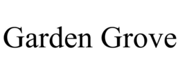 GARDEN GROVE trademark