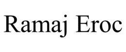 RAMAJ EROC trademark
