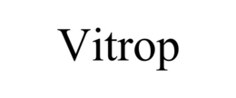 VITROP trademark