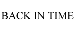 BACK IN TIME trademark
