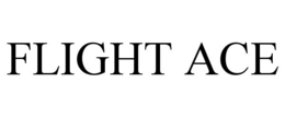 FLIGHT ACE trademark