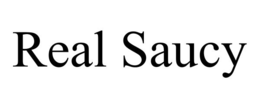 REAL SAUCY trademark