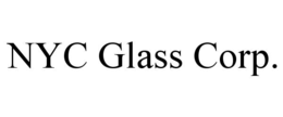 NYC GLASS CORP. trademark