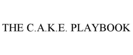 THE C.A.K.E. PLAYBOOK trademark