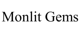 MONLIT GEMS trademark