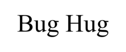 BUG HUG trademark