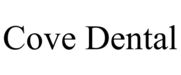 COVE DENTAL trademark