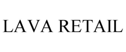 LAVA RETAIL trademark