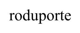 RODUPORTE trademark