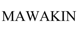 MAWAKIN trademark