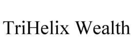 TRIHELIX WEALTH trademark