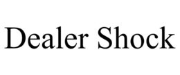 DEALER SHOCK trademark