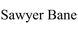 SAWYER BANE trademark