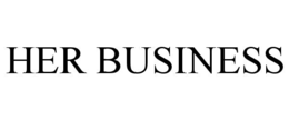 HER BUSINESS trademark