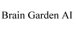 BRAIN GARDEN AI trademark