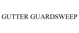 GUTTER GUARDSWEEP trademark