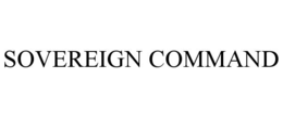 SOVEREIGN COMMAND trademark