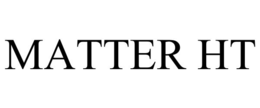 MATTER HT trademark