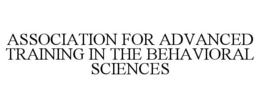 ASSOCIATION FOR ADVANCED TRAINING IN THE BEHAVIORAL SCIENCES trademark
