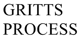 GRITTS PROCESS trademark