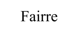 FAIRRE trademark