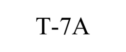 T-7A trademark