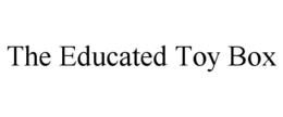 THE EDUCATED TOY BOX trademark