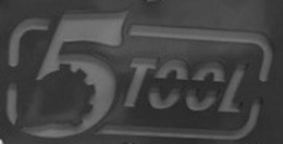 5 TOOL trademark