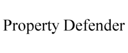 PROPERTY DEFENDER trademark