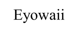 EYOWAII trademark