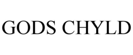 GODS CHYLD trademark