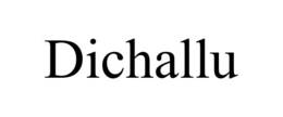DICHALLU trademark