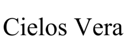 CIELOS VERA trademark