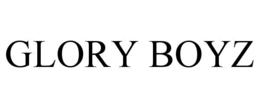 GLORY BOYZ trademark
