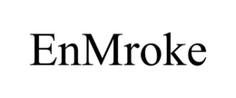 ENMROKE trademark