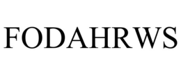 FODAHRWS trademark