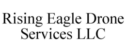RISING EAGLE DRONE SERVICES LLC trademark