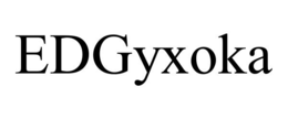 EDGYXOKA trademark