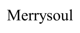 MERRYSOUL trademark