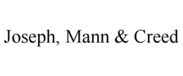 JOSEPH, MANN & CREED trademark