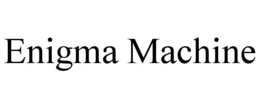 ENIGMA MACHINE trademark